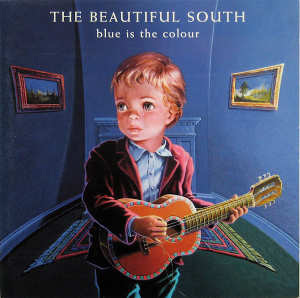 The Beautiful South: Blue Is the Colour (1996)